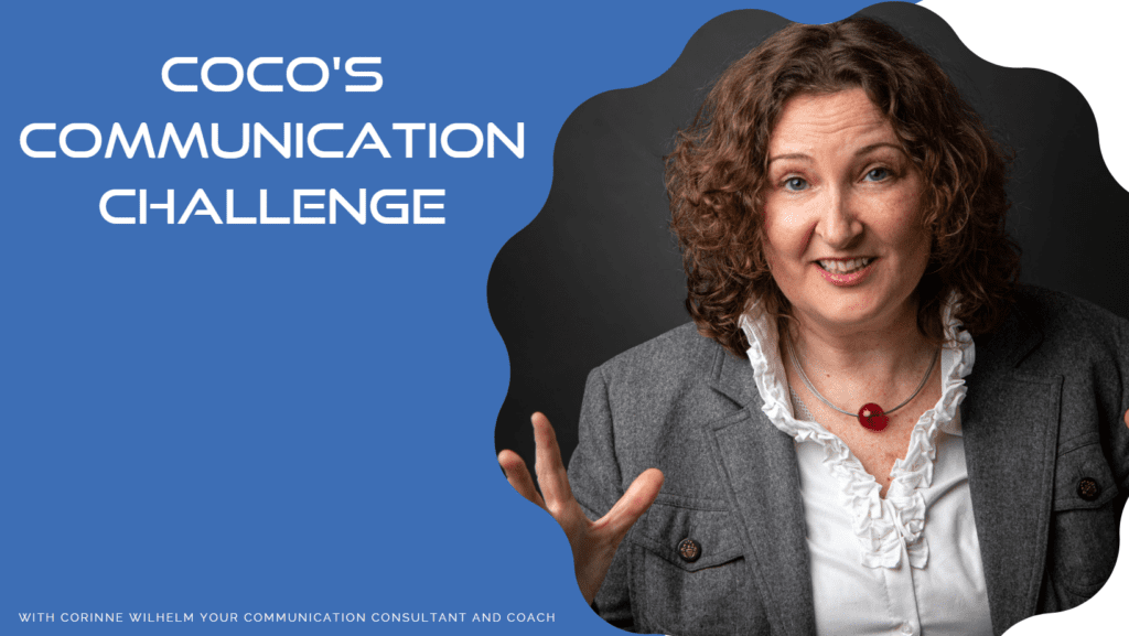 Coco's Communication Challenge - Corinne Wilhelm in formal business wear giving instructions